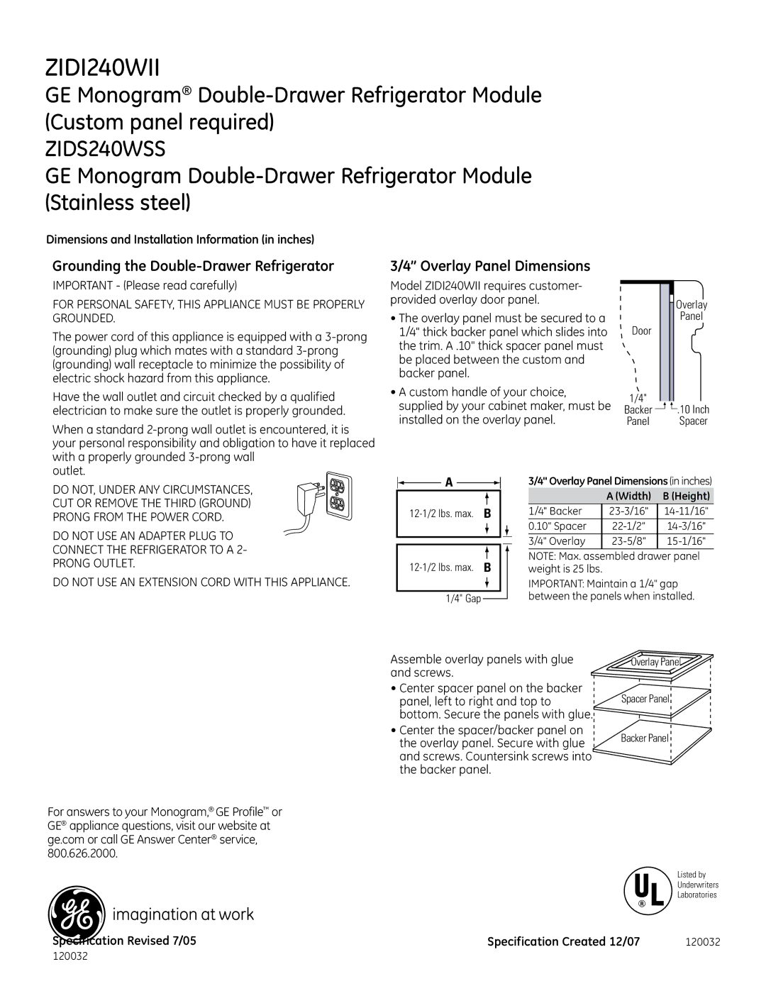 GE Monogram ZIDI240WII dimensions Grounding the Double-Drawer Refrigerator, Overlay Panel Dimensions 