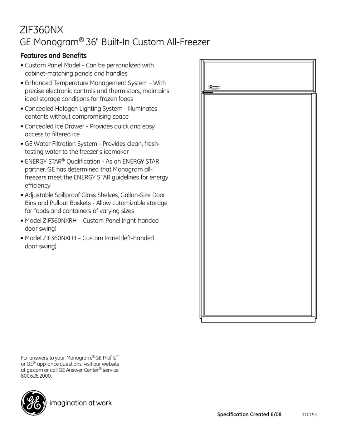 GE Monogram ZIF360NXLH, ZIF360NXRH dimensions Features and Benefits 