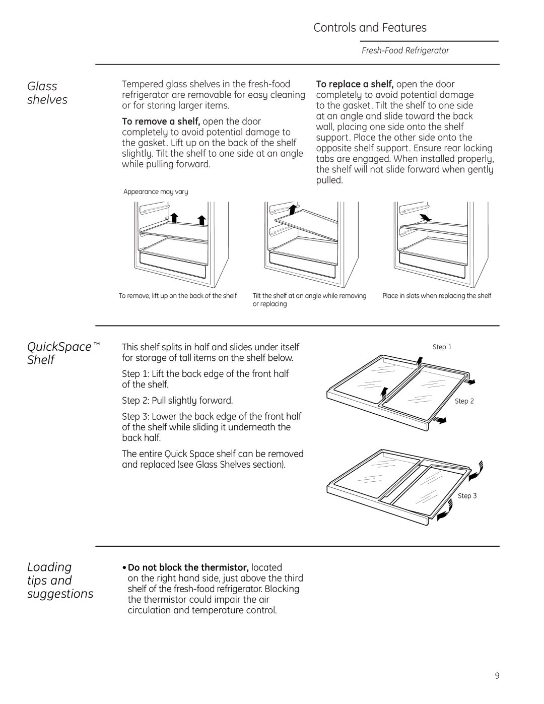 GE Monogram ZIFI240 QuickSpace Shelf, Glass shelves, Loading tips and suggestions, Do not block the thermistor, located 