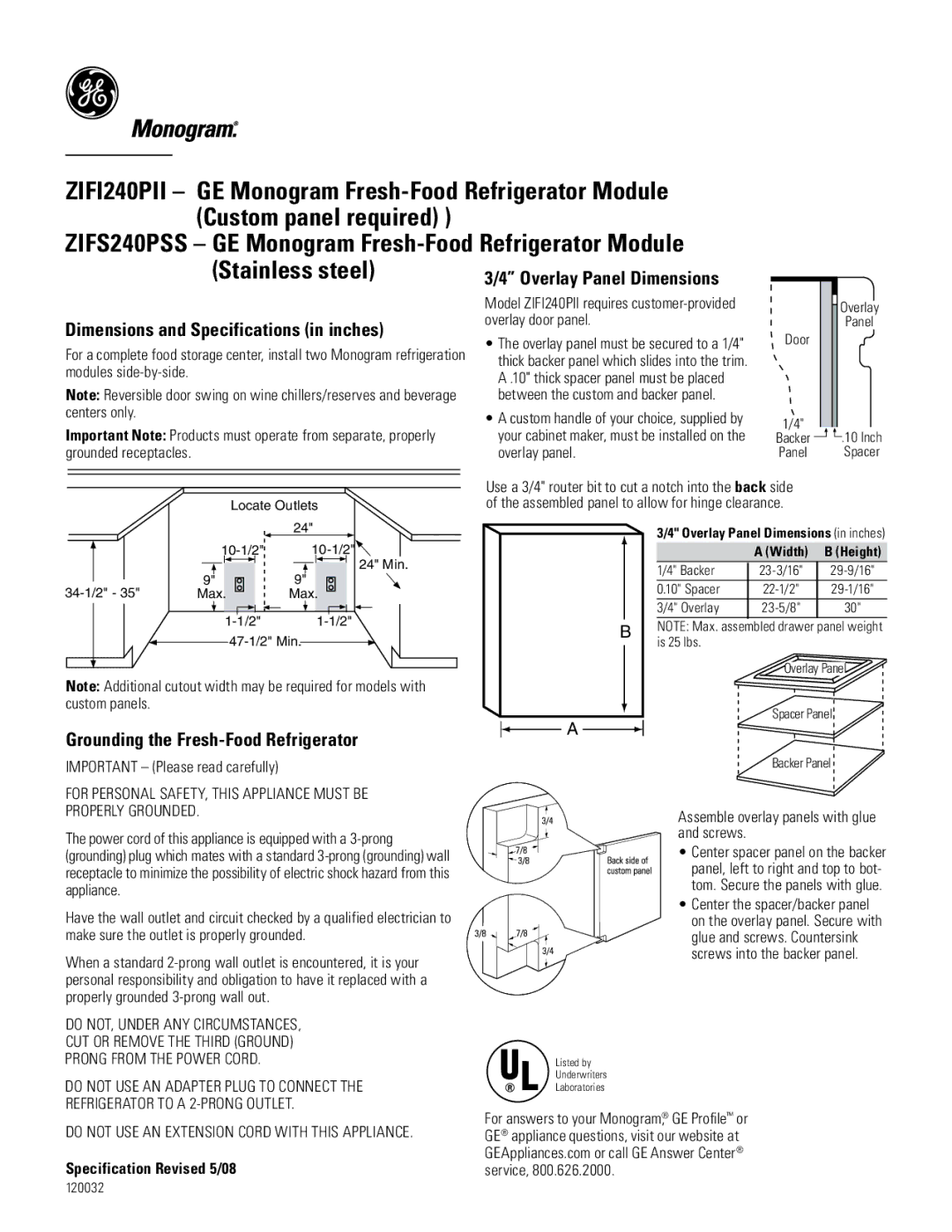 GE Monogram ZIFS240PSS, ZIFI240PII dimensions Overlay Panel Dimensions, Dimensions and Specifications in inches 