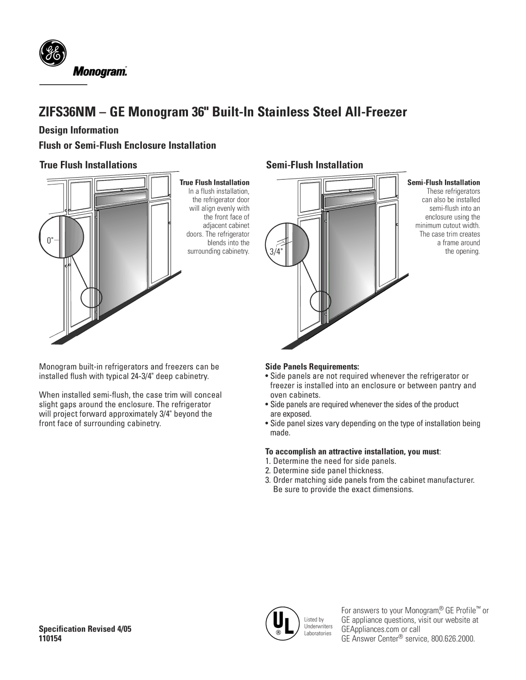 GE Monogram ZIFS36NM dimensions Semi-Flush Installation, True Flush Installations, Side Panels Requirements 