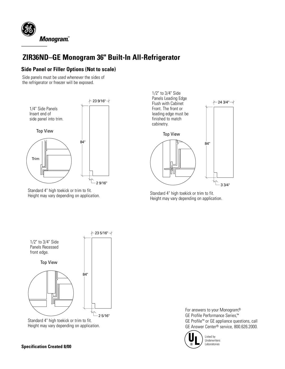 GE Monogram ZIR36NDGE dimensions Side Panel or Filler Options Not to scale, Side panel into trim Top View 