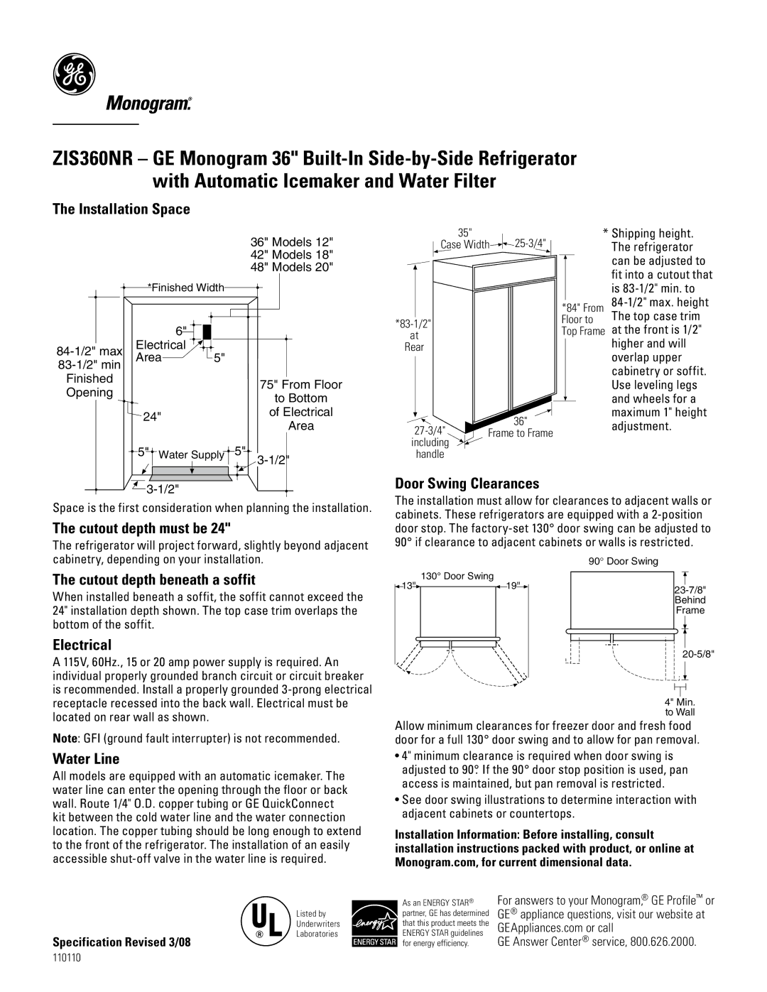 GE Monogram ZIS360NR installation instructions Installation Space, Cutout depth must be, Door Swing Clearances, Electrical 