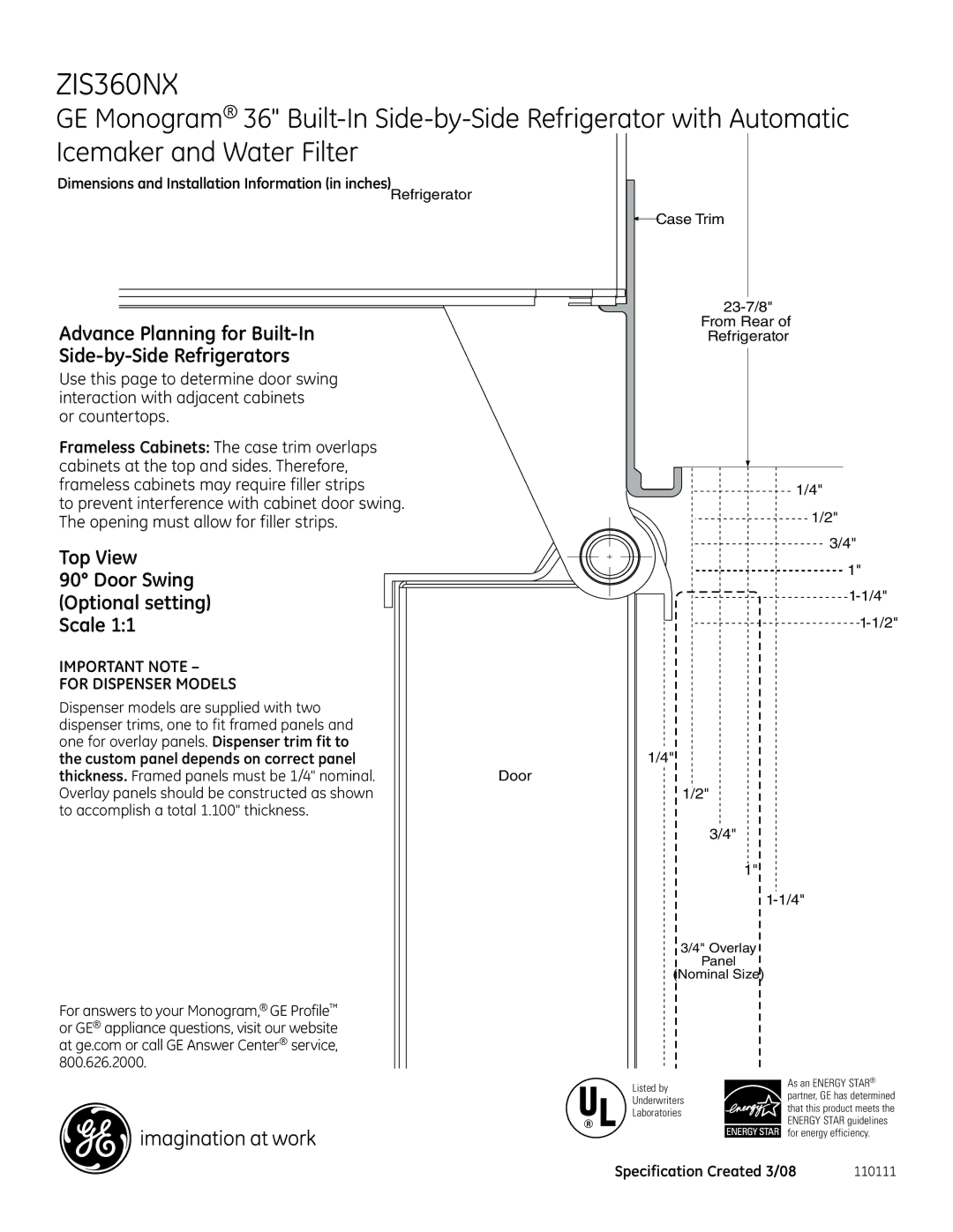 GE Monogram ZIS360NX dimensions Advance Planning for Built-In Side-by-Side Refrigerators, Door Swing Optional setting Scale 