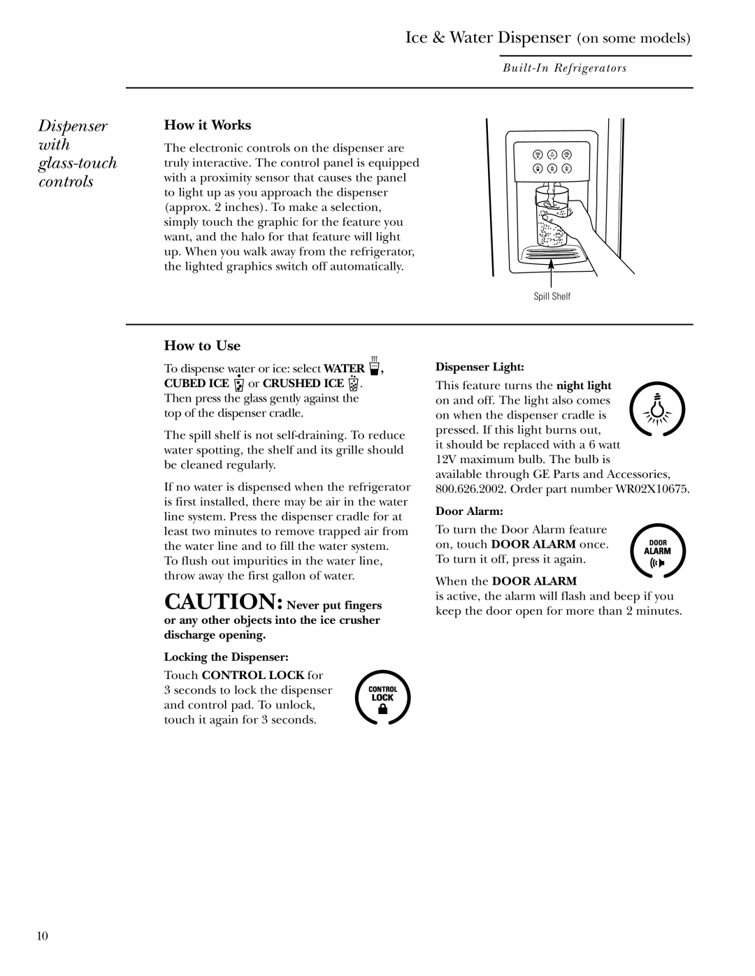 GE Monogram ZIS42NCA Dispenser with glass-touch controls, Locking the Dispenser Touch Control Lock for, Dispenser Light 