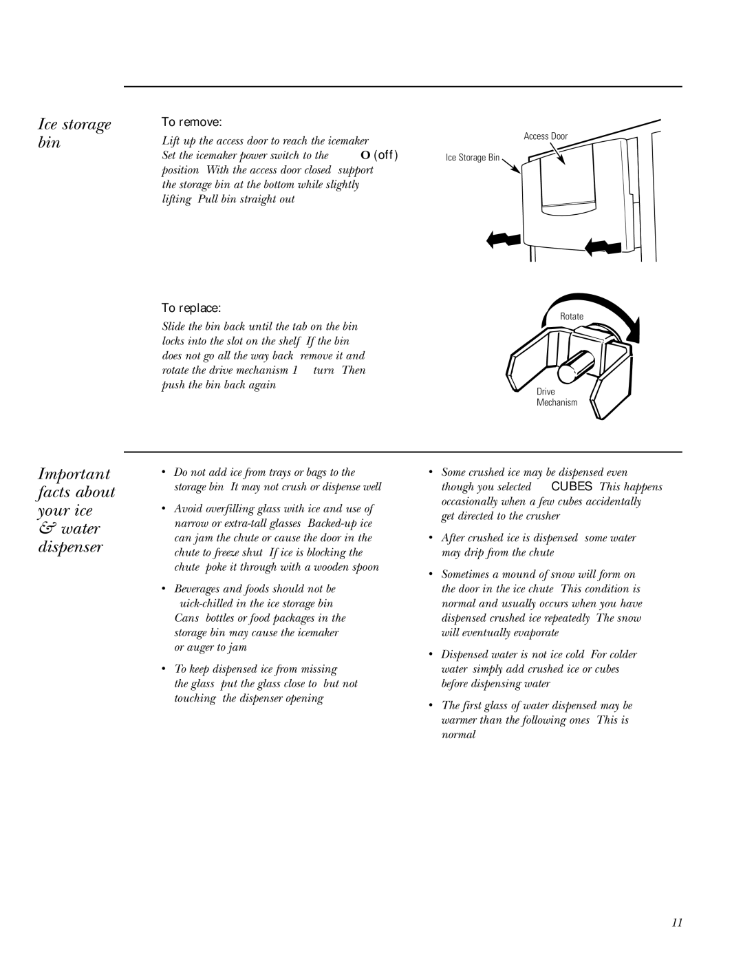 GE Monogram ZIS42NCB, ZIS36NCB Ice storage bin, Important facts about your ice Water dispenser, To remove, To replace 