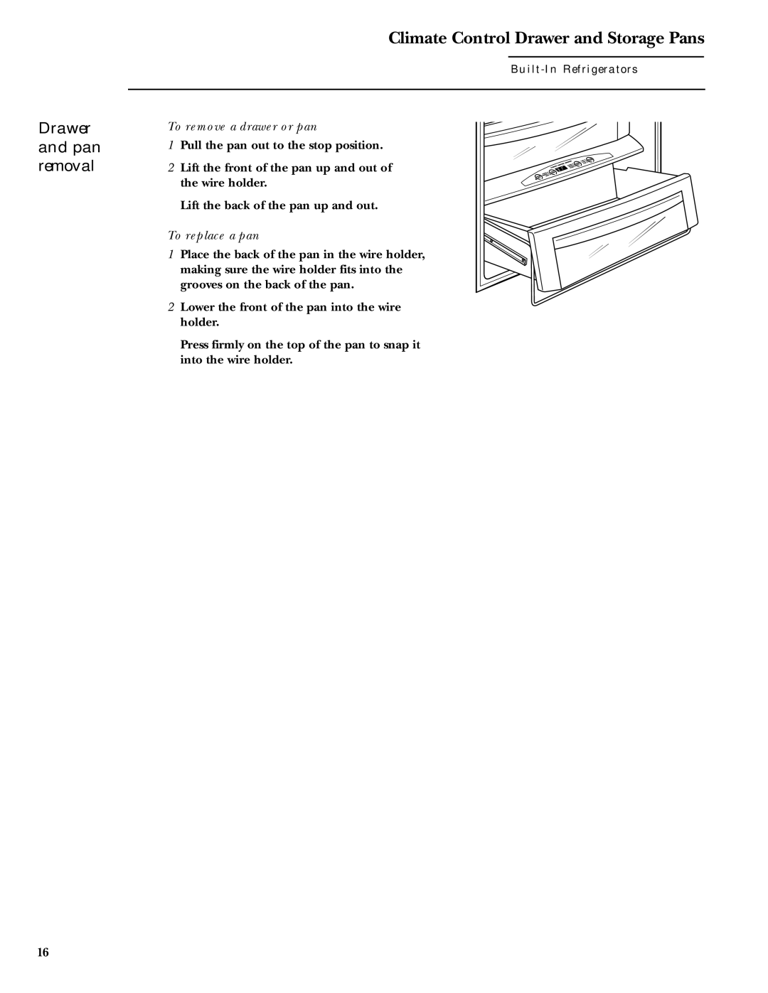 GE Monogram ZIS42NCA, ZIS36NCB, ZIS36NCA, ZIS48NCB Drawer and pan removal, To remove a drawer or pan, To replace a pan 