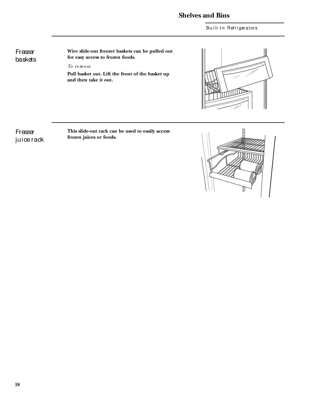 GE Monogram ZIS36NCB, ZIS36NCA, ZIS48NCB, ZIS48NCA, ZIS42NCA, ZIS42NCB Freezer baskets Freezer juice rack, To remove 