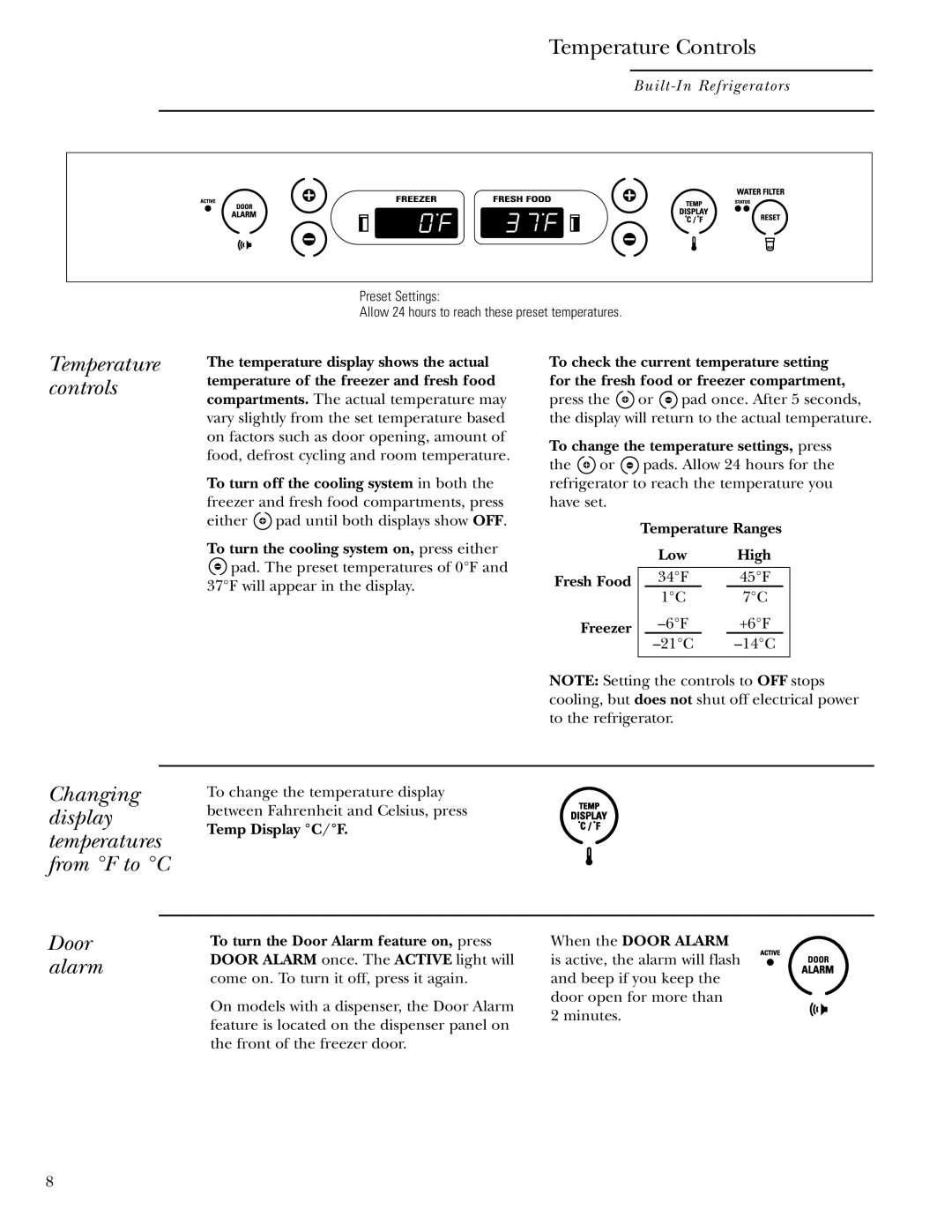 GE Monogram ZIS48NCB, ZIS36NCB Temperature controls, Changing display temperatures from F to C, Door alarm, Freezer 