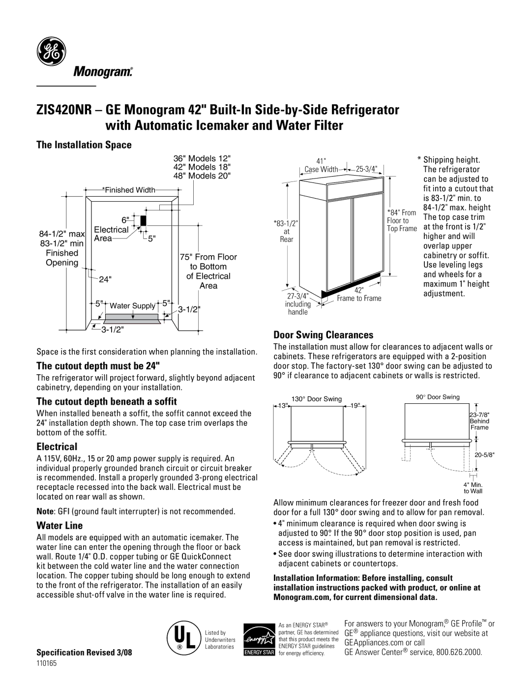 GE Monogram ZIS420NR installation instructions Installation Space, Cutout depth must be, Door Swing Clearances, Electrical 