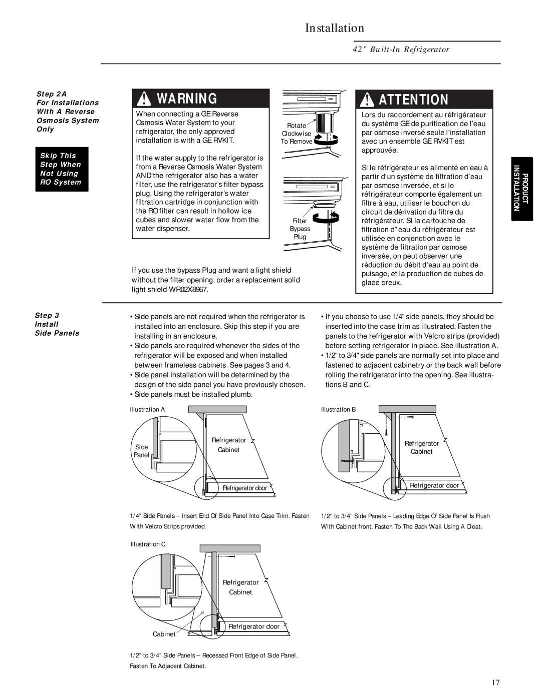 GE Monogram ZISW42D Rotate Clockwise To Remove Filter Bypass Plug, Side panels must be installed plumb, Refrigerator 