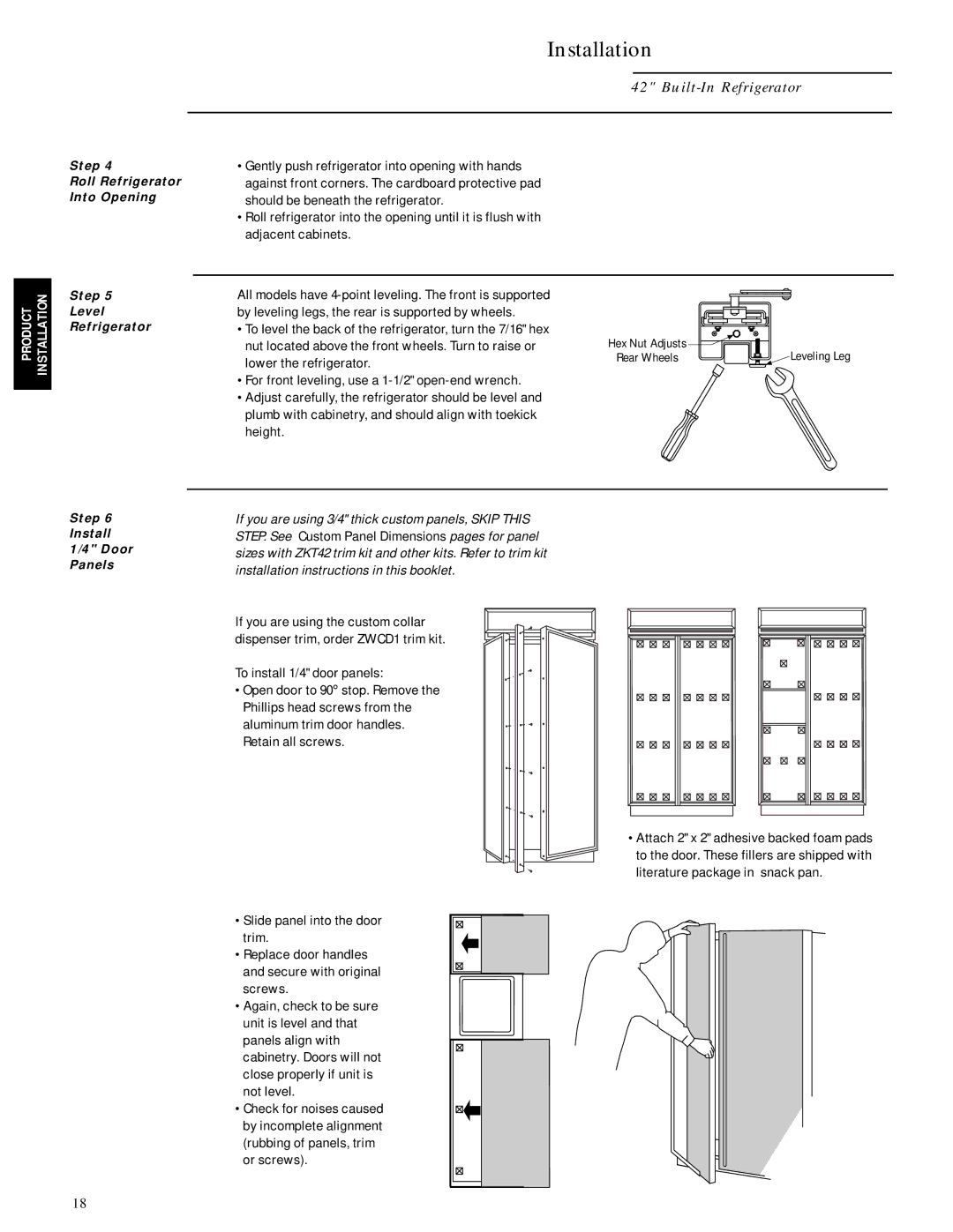 GE Monogram ZIS42N, ZISB42D To install 1/4 door panels, Step Roll Refrigerator Into Opening, Step Level Refrigerator 