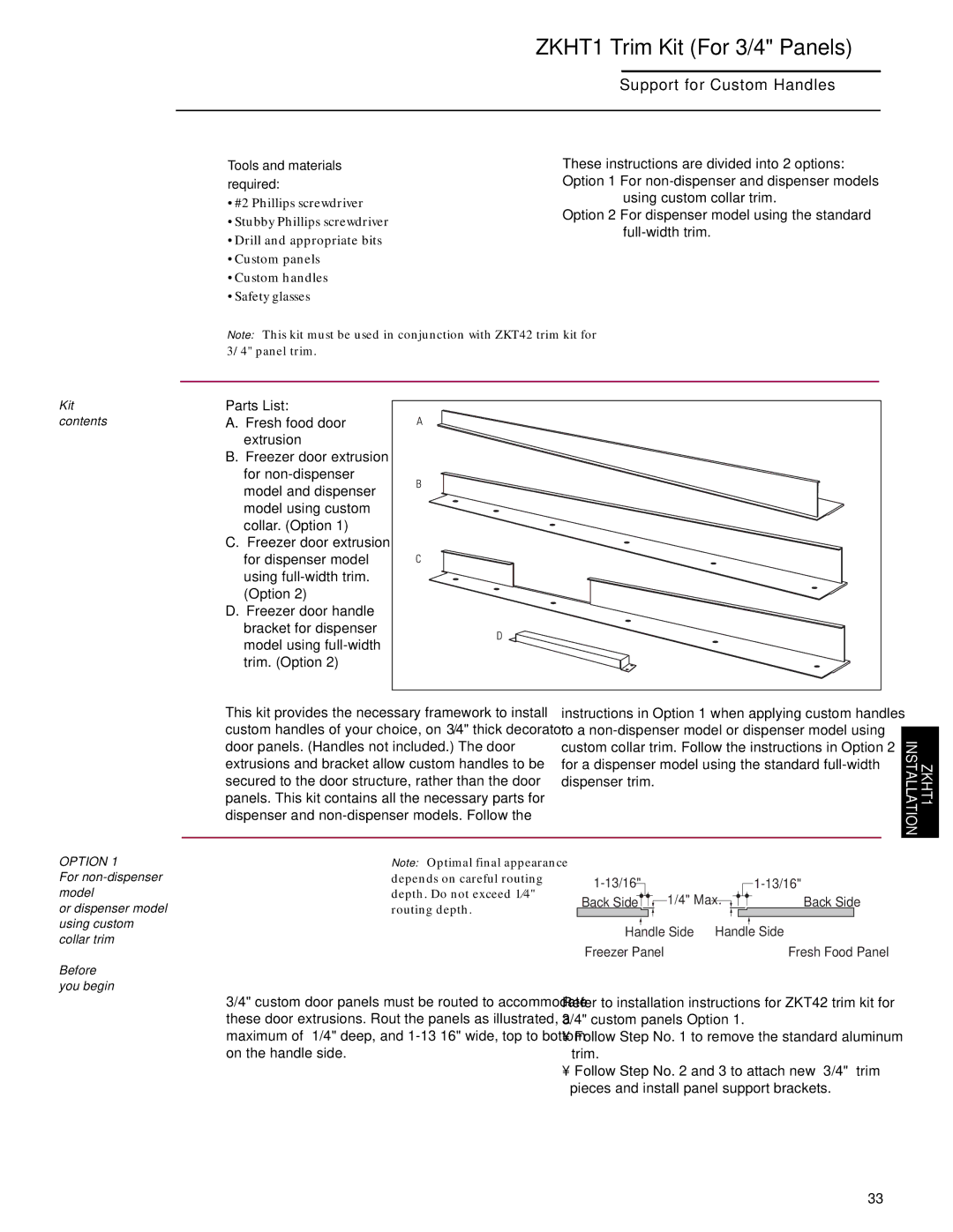 GE Monogram ZIS42N, ZISB42D ZKHT1 Trim Kit For 3/4 Panels, Fresh food door extrusion, Freezer door extrusion, Back Side 