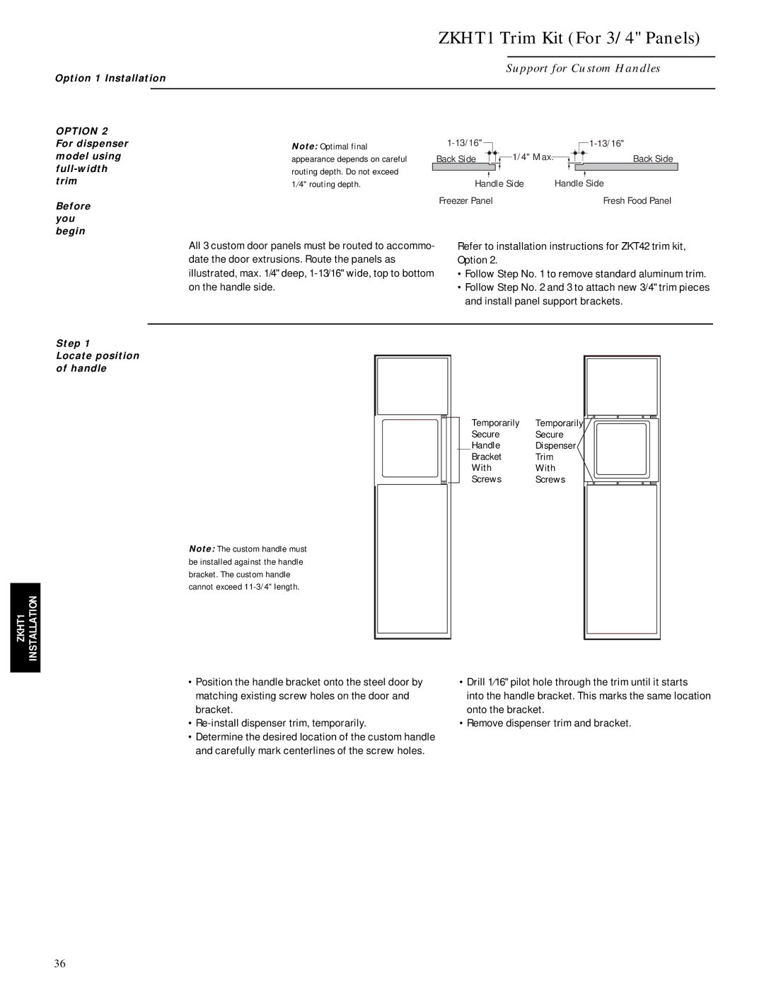 GE Monogram ZIS42N Option 1 Installation, For dispenser, Model using, Before, You begin, Step Locate position of handle 