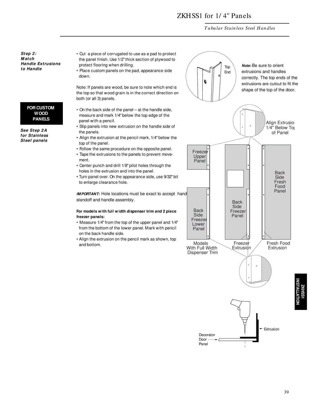 GE Monogram ZIS42N, ZISB42D, ZISW42D Extrusion Decorator Door Panel, Step Match Handle Extrusions to Handle 