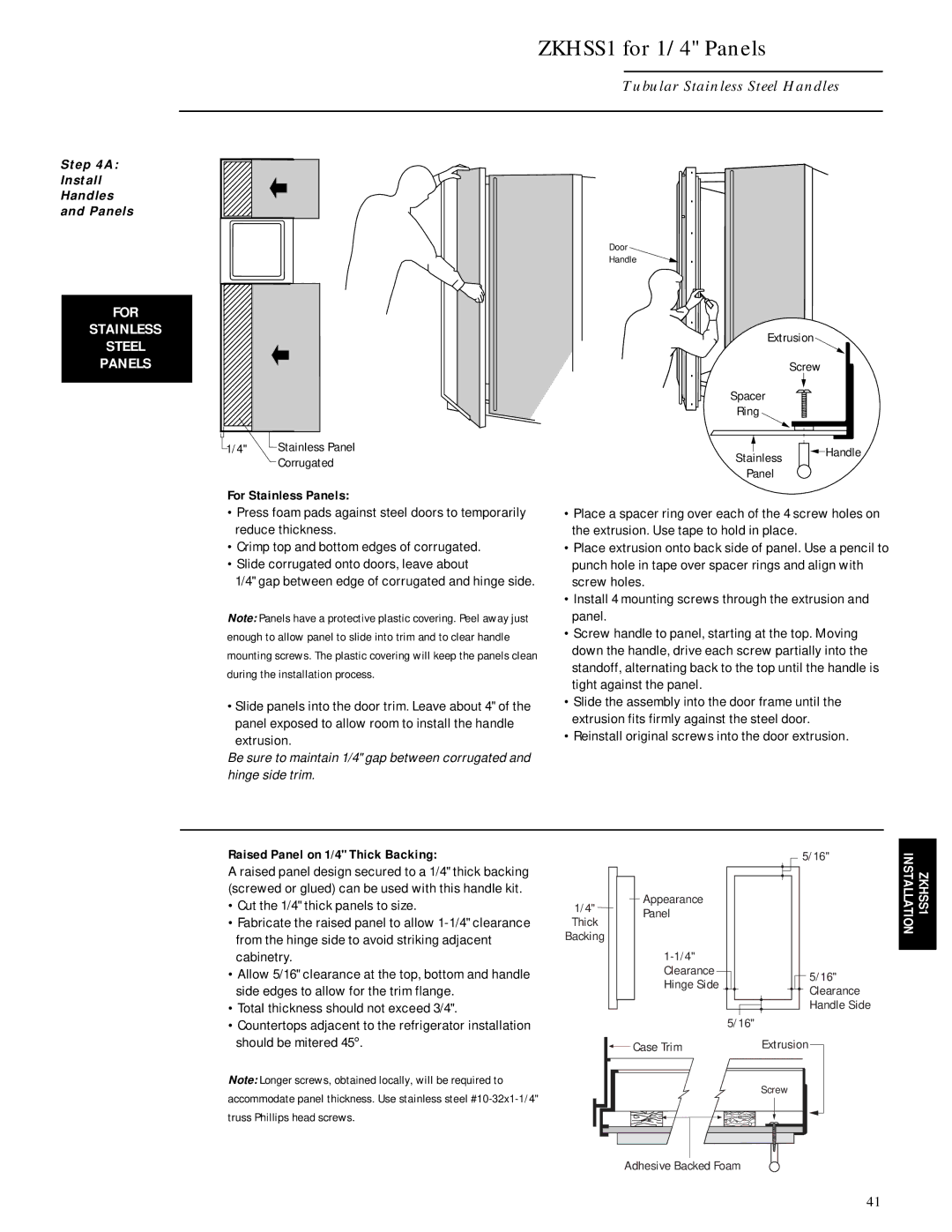 GE Monogram ZISW42D, ZIS42N, ZISB42D installation instructions For Stainless Panels, Raised Panel on 1/4 Thick Backing 