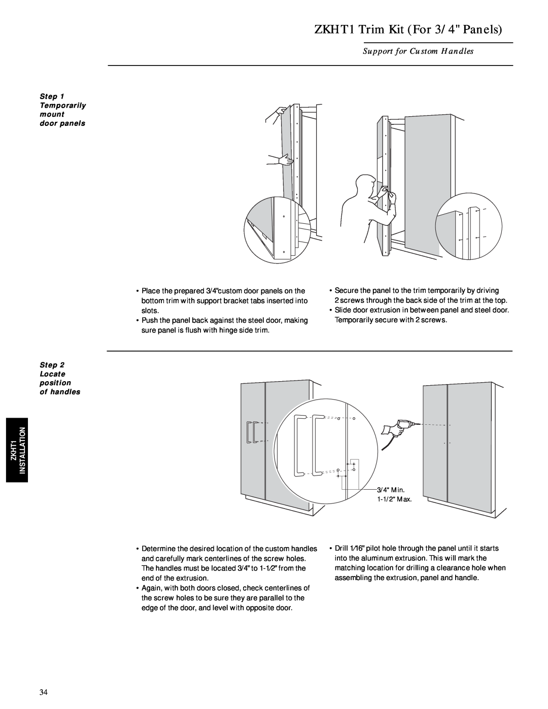 GE Monogram ZISB42D, ZIS42N ZKHT1 Trim Kit For 3/4 Panels, Support for Custom Handles, Step Temporarily mount door panels 