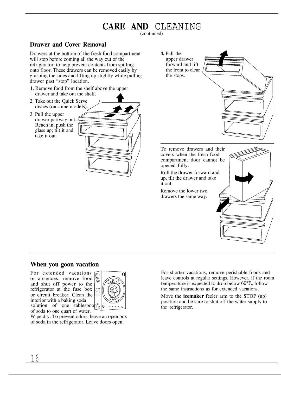 GE Monogram ZIS36N, ZISB36D, ZISW36D manual Drawer and Cover Removal, When you goon vacation 