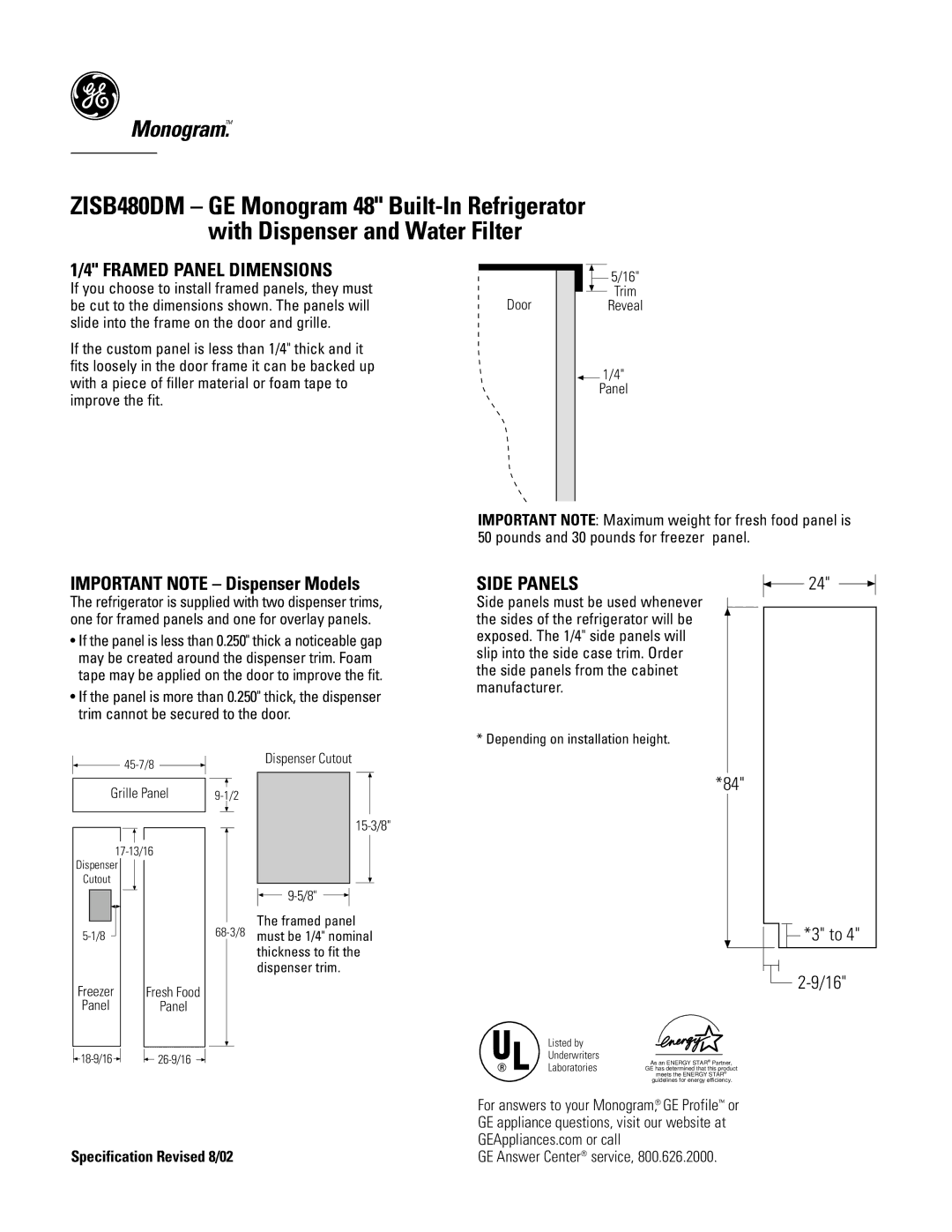 GE Monogram ZISB480DM Framed Panel Dimensions, Important Note Dispenser Models, Side Panels, Specification Revised 8/02 