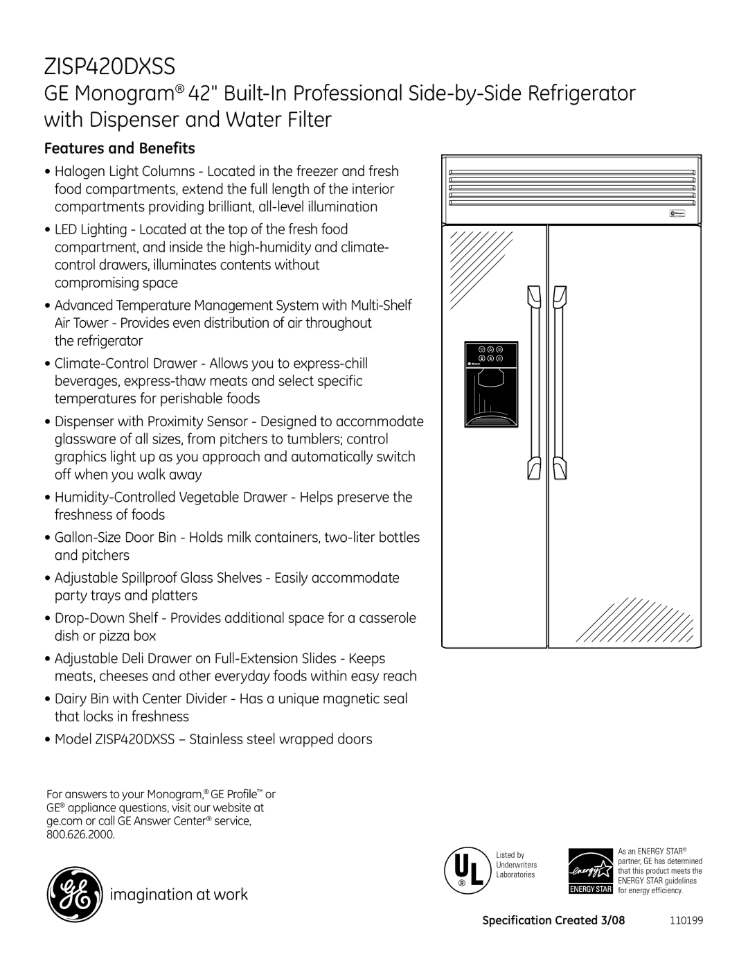 GE Monogram ZISP420DXSS specifications Features and Benefits 