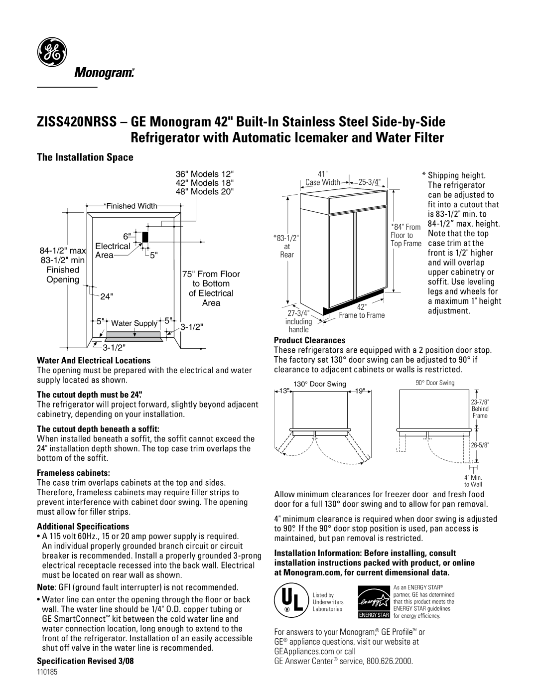 GE Monogram ZISS420NRSS specifications Installation Space 