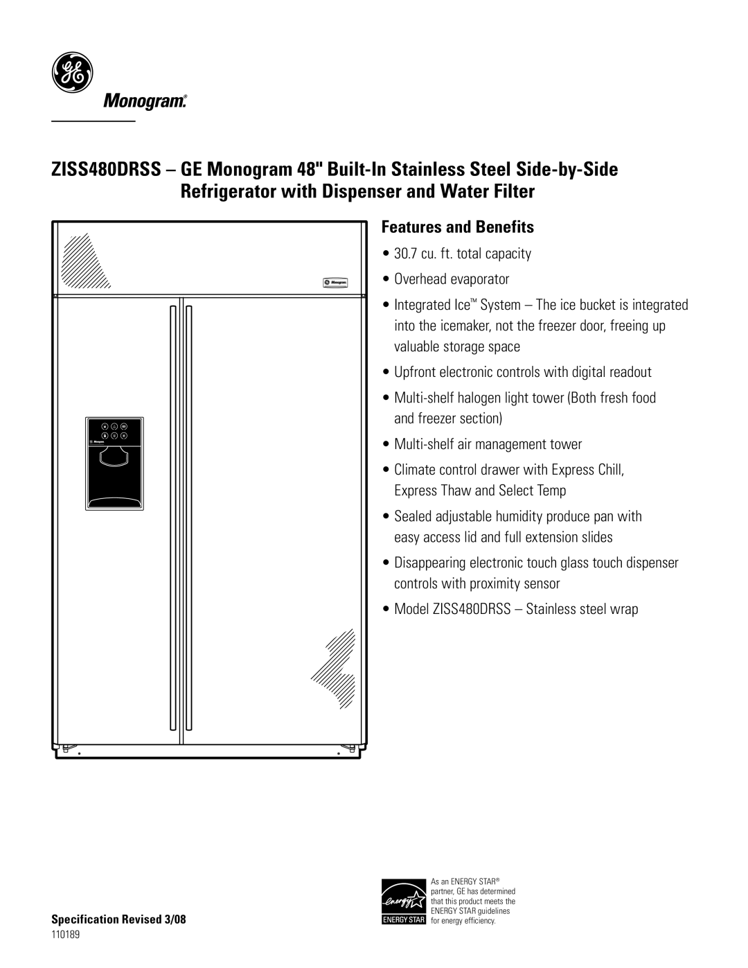 GE Monogram ZISS480DRSS specifications Features and Benefits 