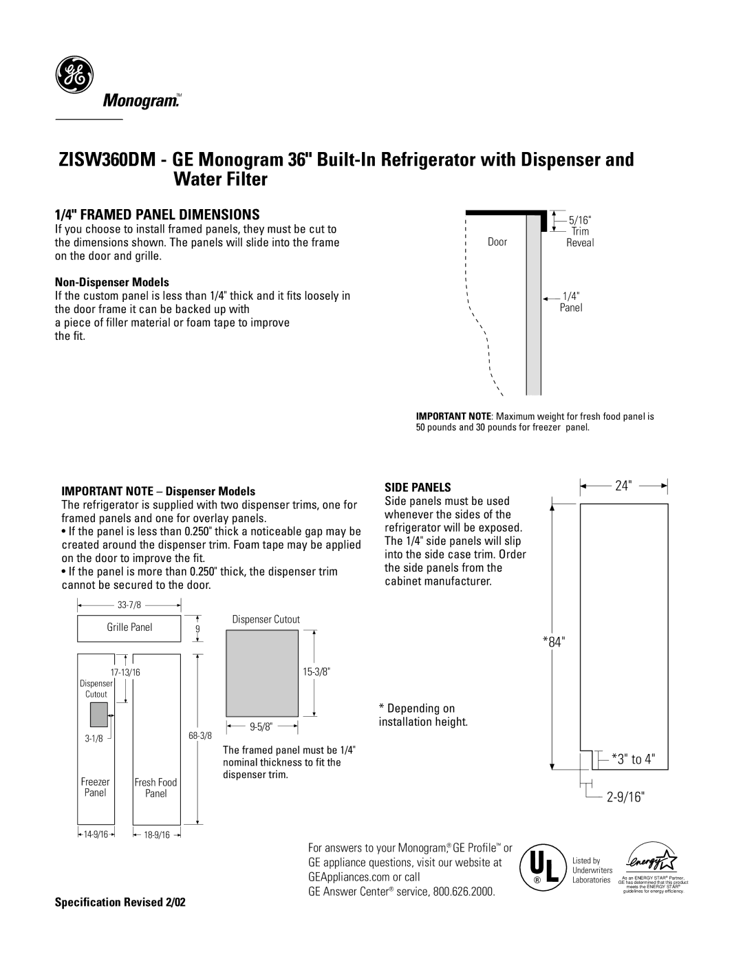 GE Monogram ZISW360DM specifications Non-Dispenser Models, Important Note Dispenser Models, Side Panels 