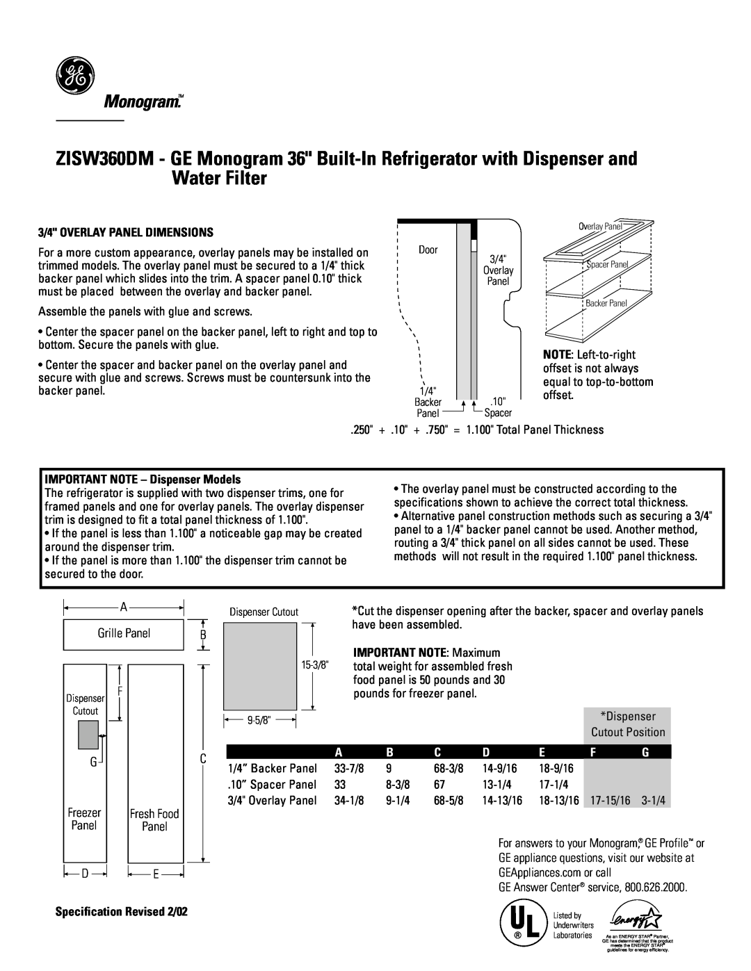 GE Monogram ZISW360DM Monogram, Grille Panel, G Freezer Panel, Fresh Food Panel, 3/4 OVERLAY PANEL DIMENSIONS 