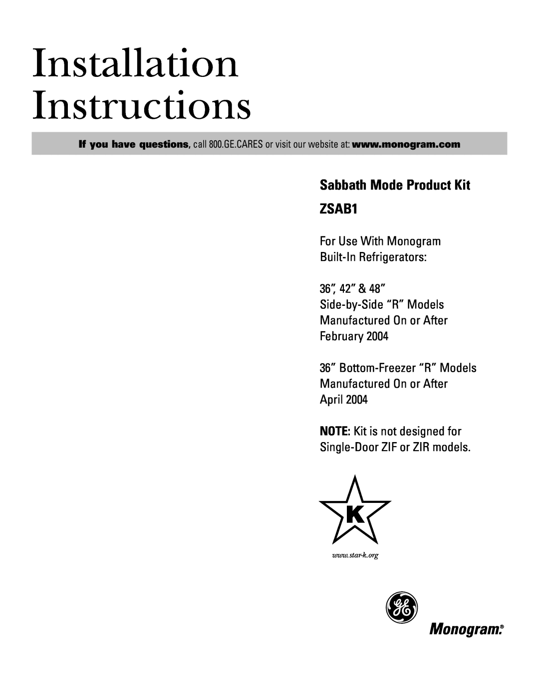 GE Monogram installation instructions Installation Instructions, Sabbath Mode Product Kit ZSAB1 