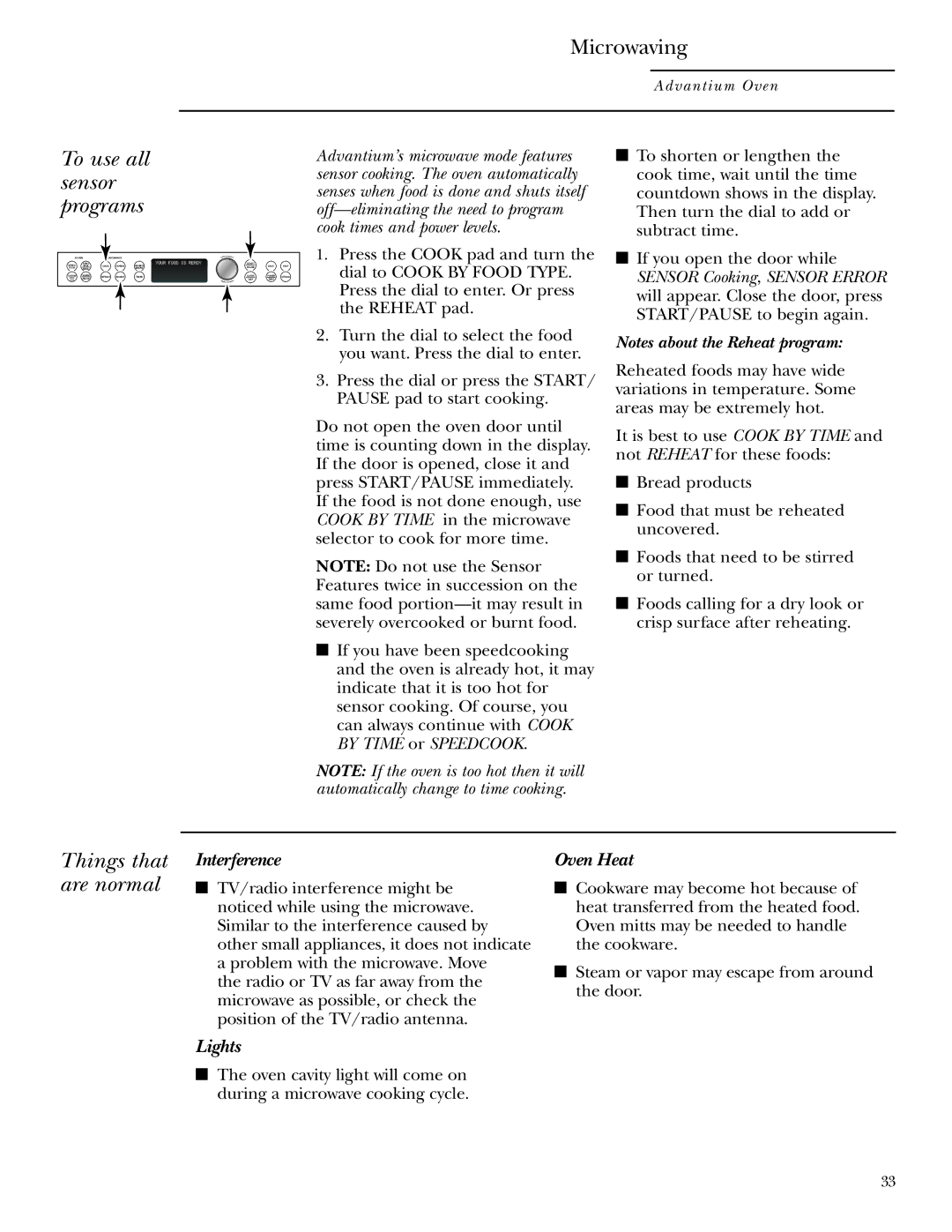 GE Monogram ZSC1000, ZSC1001 owner manual To use all sensor programs, Things that are normal 