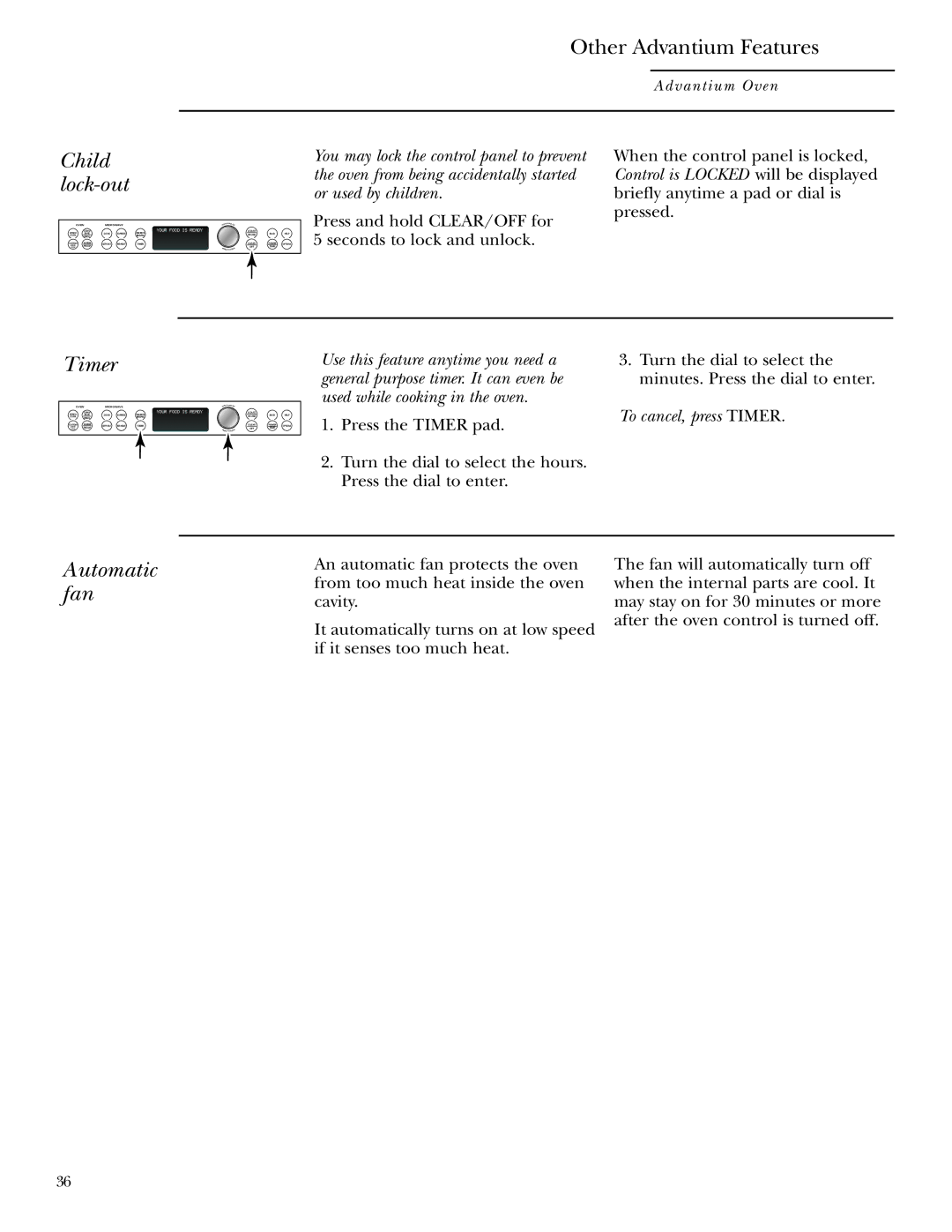 GE Monogram ZSC1001, ZSC1000 owner manual Child lock-out, Timer, Automatic fan 