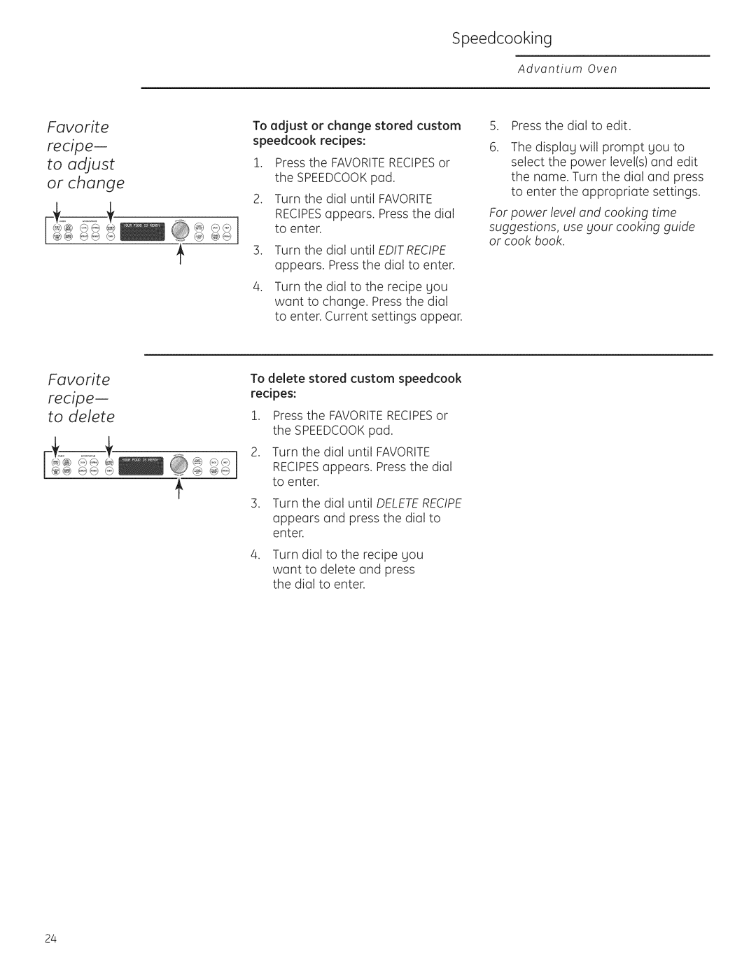 GE Monogram ZSC1202, ZSC1201 owner manual To adjust Or change, To delete, Edit Recipe 