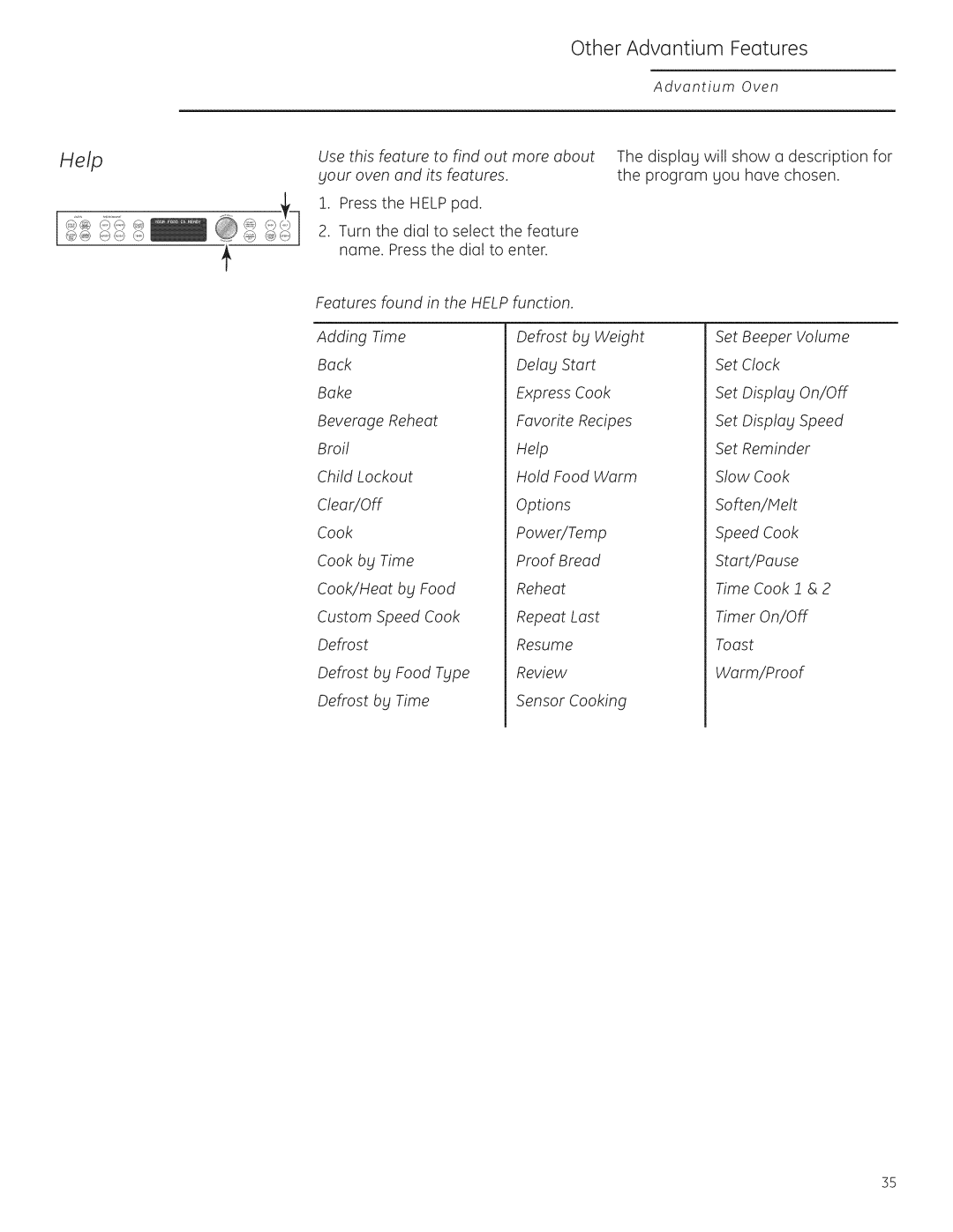 GE Monogram ZSC1201, ZSC1202 owner manual Help, Features found in the HELPfunction 