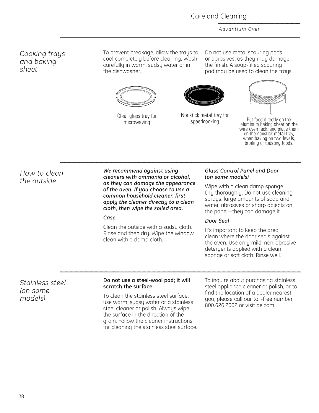 GE Monogram ZSC1202 Cooking trags, Baking sheet Care and Cleaning, How to clean the outside Stainless steel on some models 