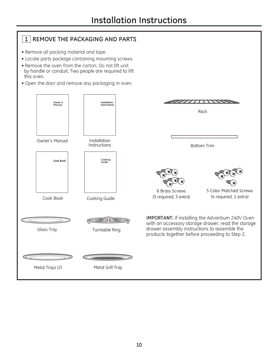 GE Monogram ZSC2201, ZSC2200, ZSC2202, PSB9240SF, PSB9240DF Installation Instructions, Remove the Packaging and Parts 