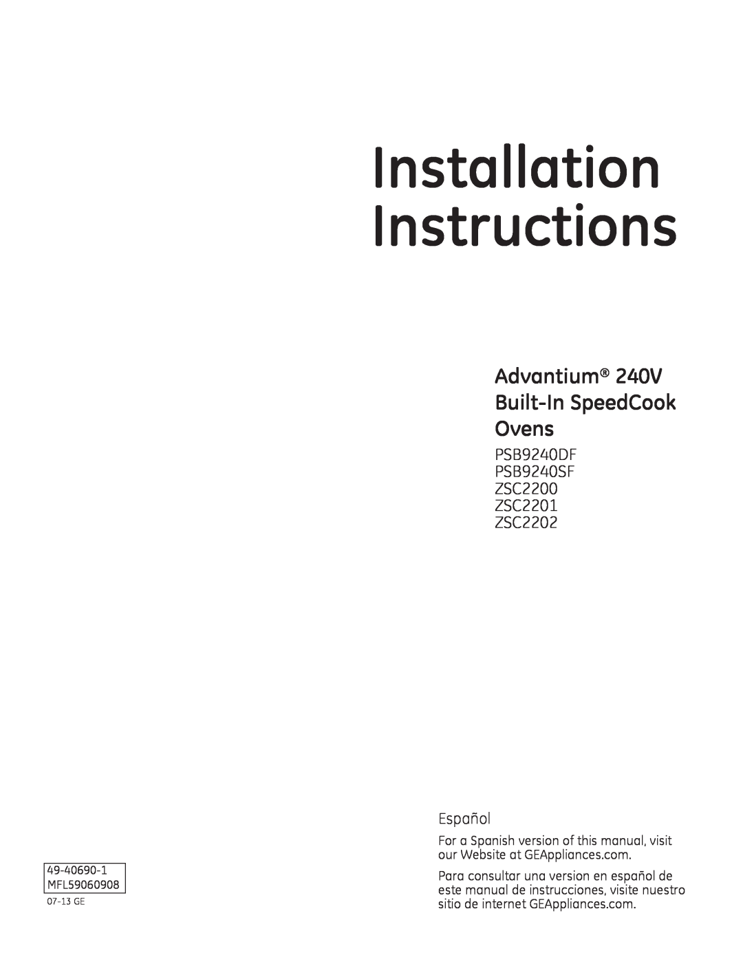 GE Monogram ZSC2200 installation instructions Installation Instructions, Advantium Built-In SpeedCook Ovens, Español 