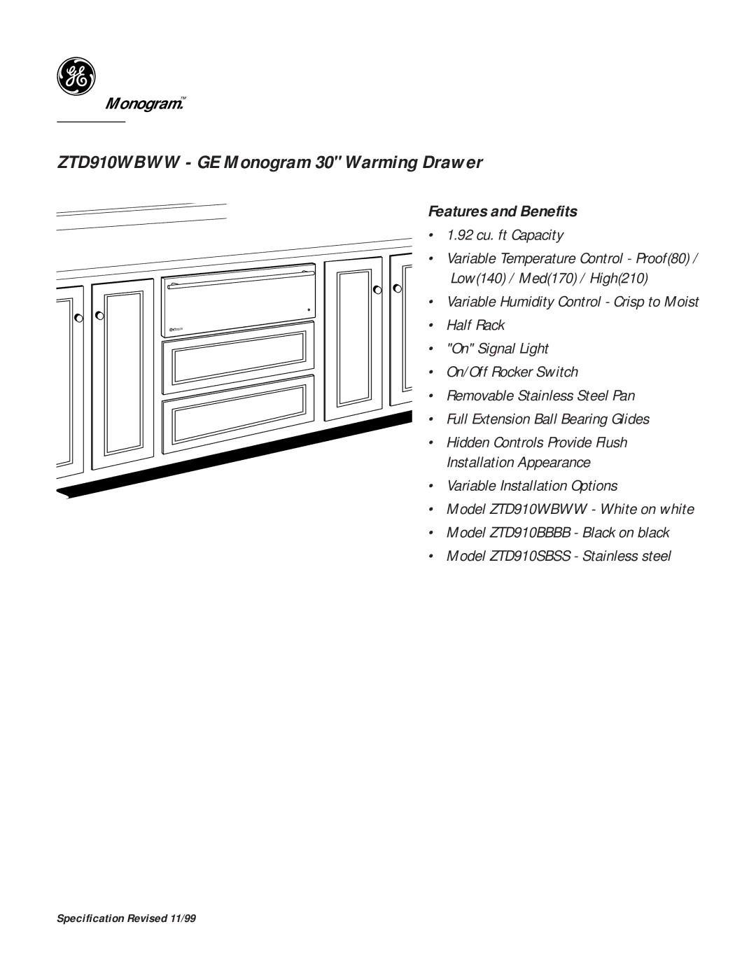 GE Monogram ZTD910WBWW dimensions Features and Benefits 