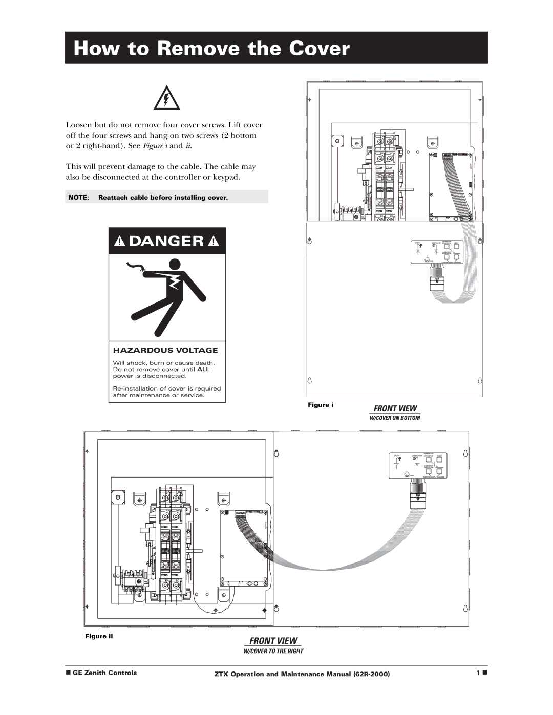 GE Monogram Zenith Controls, ZTX manual How to Remove the Cover, Hazardous Voltage 