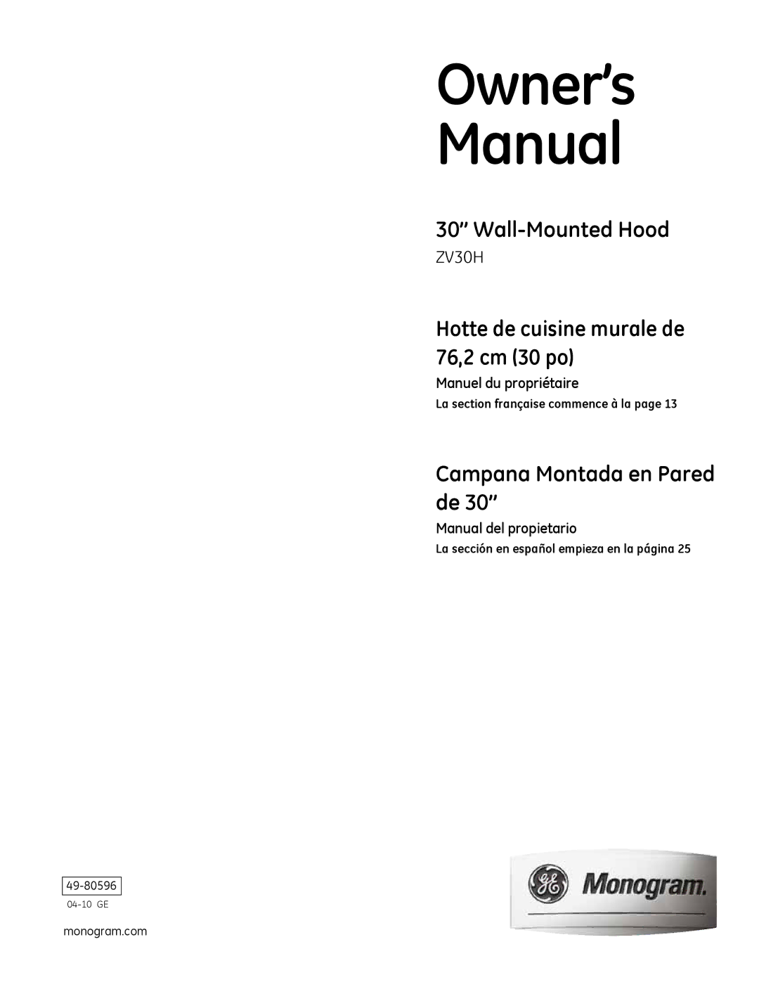 GE Monogram ZV30H owner manual La section française commence à la, La sección en español empieza en la página 