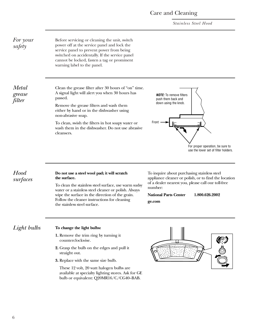 GE Monogram ZV850 owner manual For your safety Metal grease filter, Hood surfaces, Light bulbs 