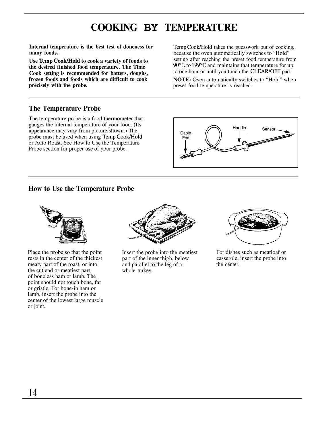 GE Monogram ZW2000 manual COOmG by TE~EWTU~, How to Use the Temperature Probe 