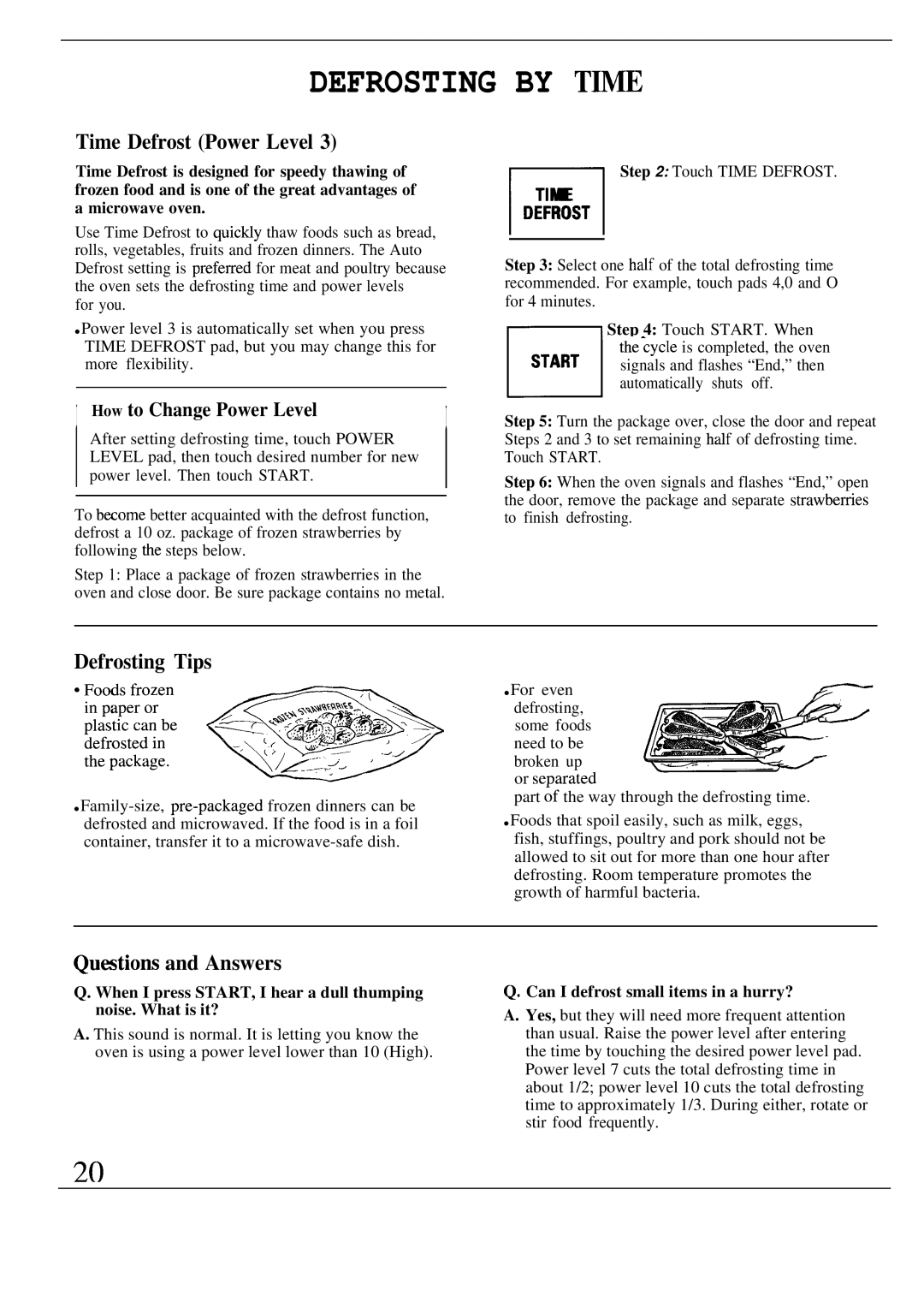 GE Monogram ZW2000 manual Defrosting by T~E, Time Defrost Power Level, Defrosting Tips, Qumtions and Answers 