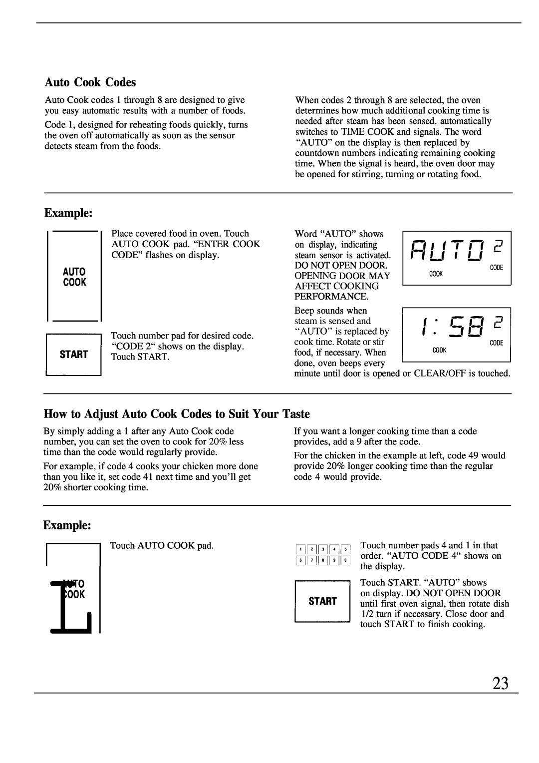 GE Monogram ZW2000 manual How to Adjust Auto Cook Codes to Suit Your Taste, Example, nSTART, Auto Lcook 