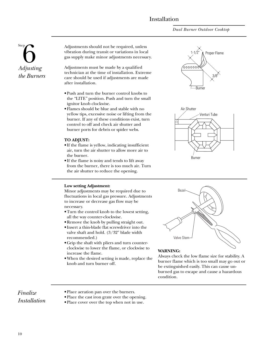 GE Monogram ZX2L SS Finalize Installation, Adjusting the Burners, To Adjust, Low setting Adjustment 