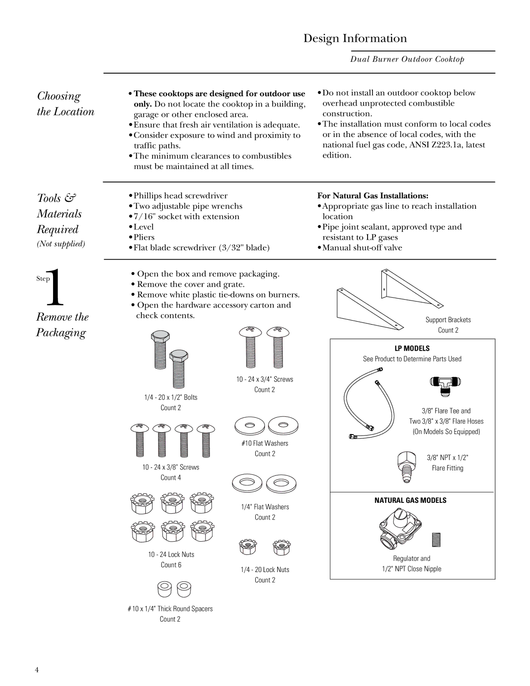 GE Monogram ZX2L SS Tools Materials Required, Choosing the Location, Remove the Packaging, For Natural Gas Installations 