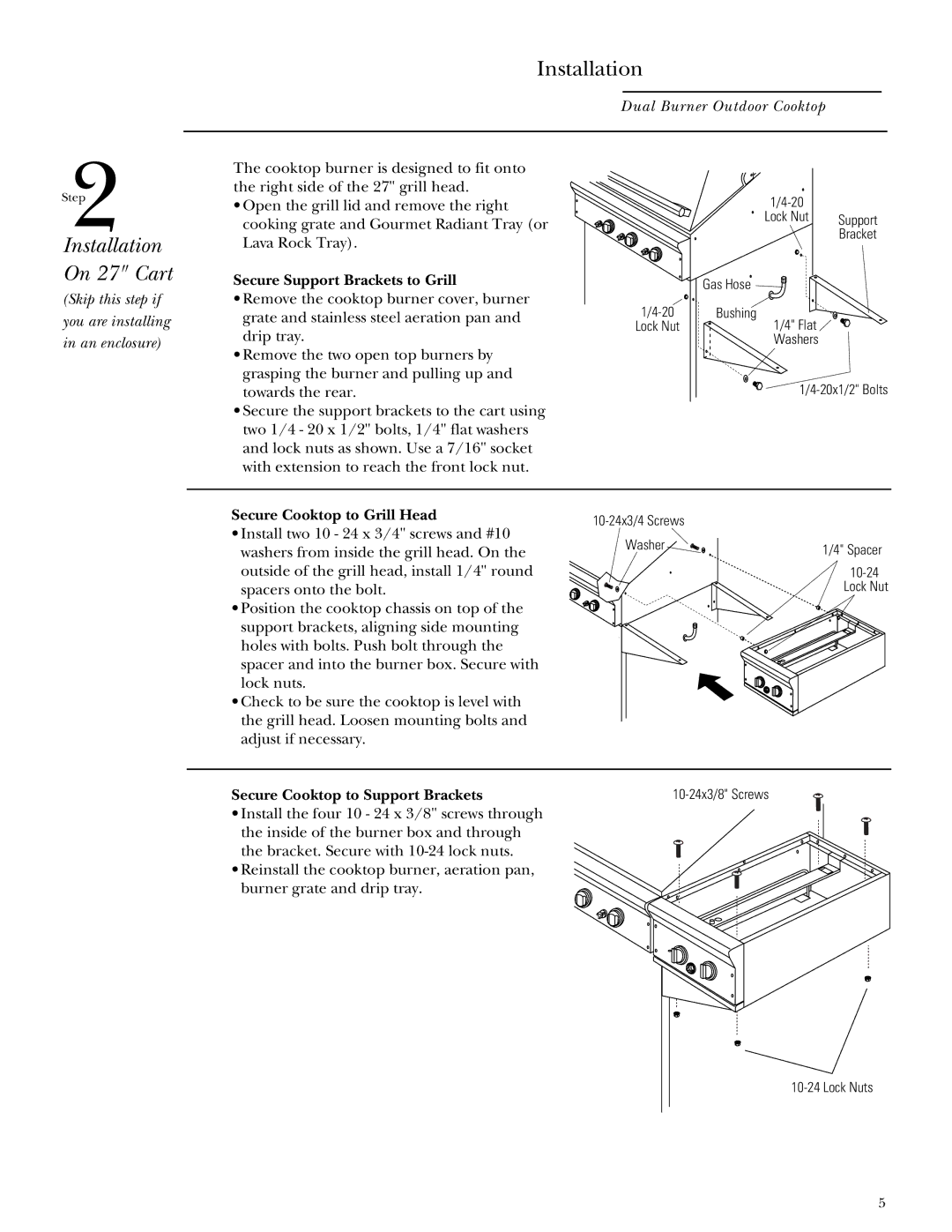 GE Monogram ZX2L SS Installation On 27 Cart, Secure Support Brackets to Grill, Secure Cooktop to Grill Head 