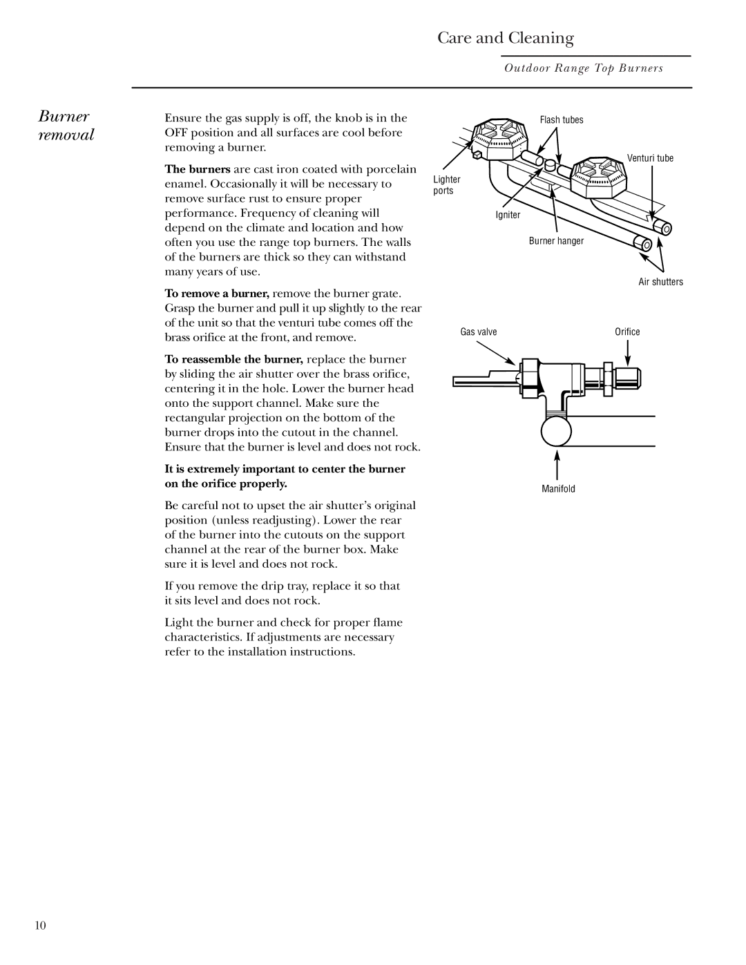 GE Monogram ZX2YSS owner manual Burner removal, To reassemble the burner, replace the burner 