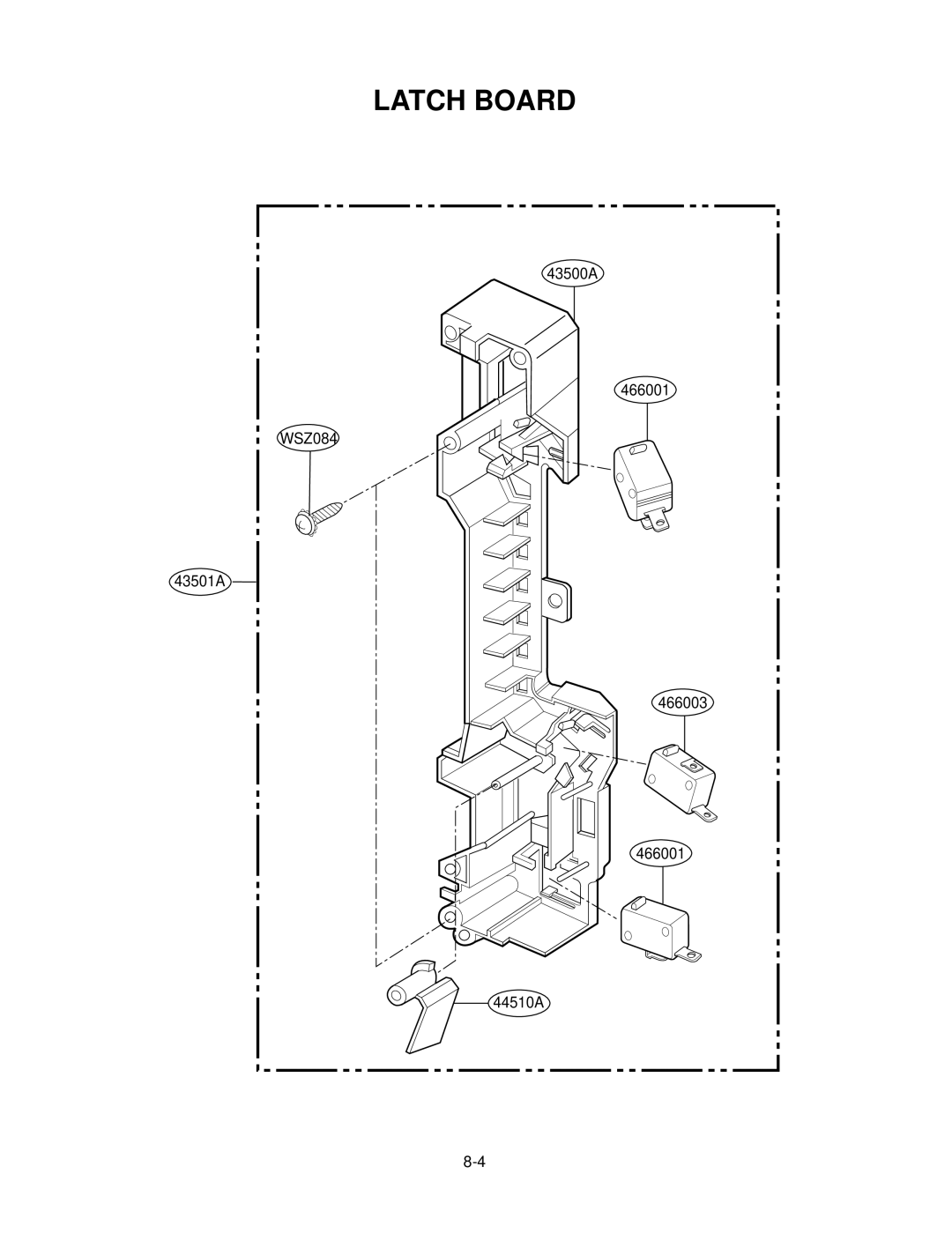 GE MV1526W, MV1526B service manual Latch Board 