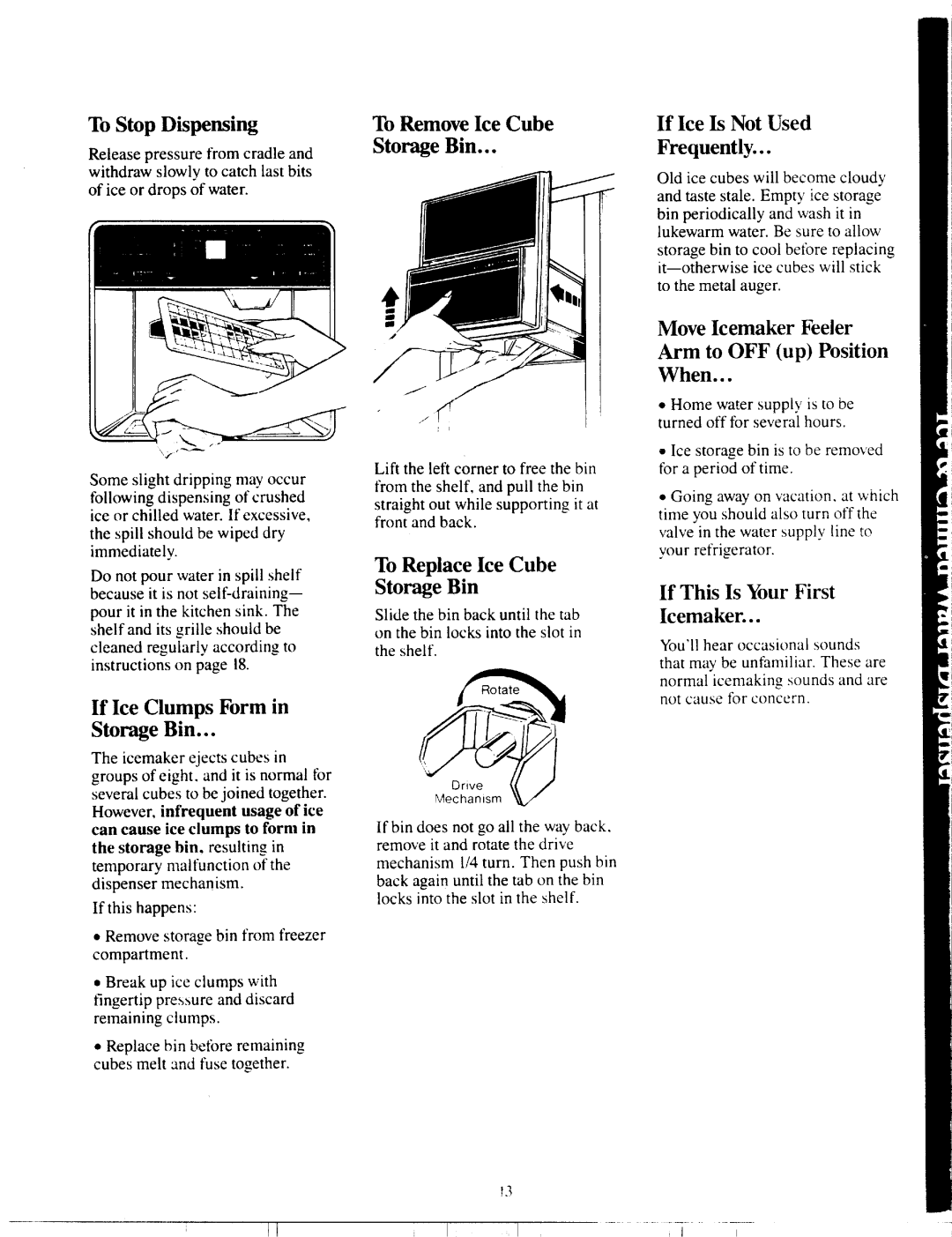 GE Numbers 2 warranty To Stop Dispensing, To Remove Ice Cube, Storage Bin Frequently, If Ice Clumps Form Storage Bin 