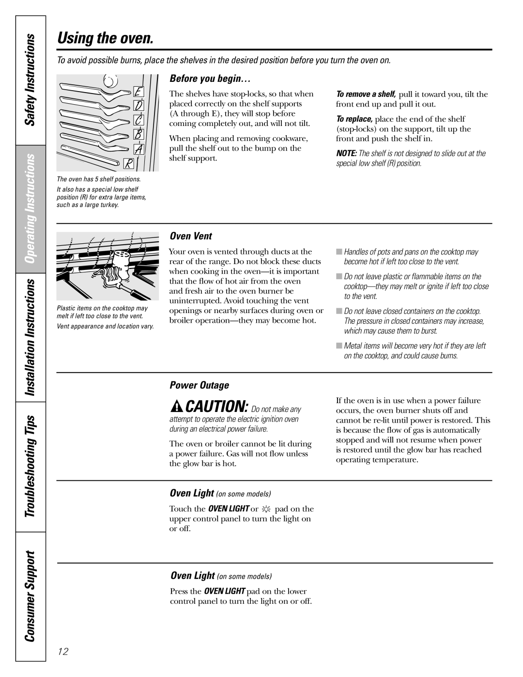 GE Oven warranty Using the oven, Consumer Support, Installation Instructions Operating 